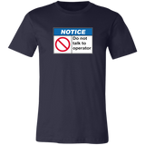 Do Not Talk To Operator Short-Sleeve T-Shirt