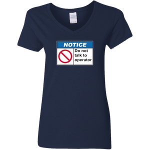 Do Not Talk To Operator V-Neck T-Shirt