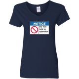 Do Not Talk To Operator V-Neck T-Shirt