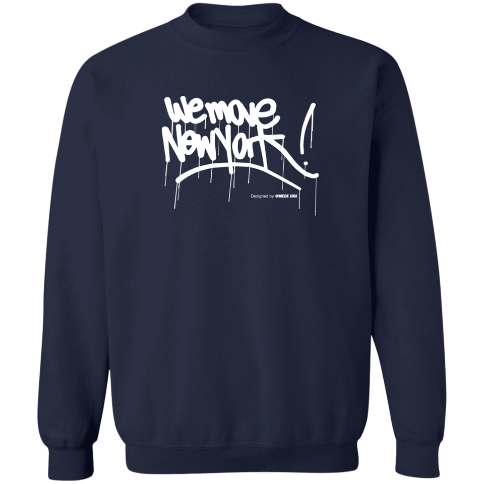 We Move New York Drip Pullover Sweatshirt