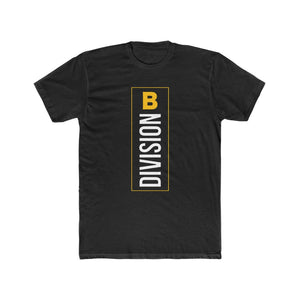 B Division T-Shirt